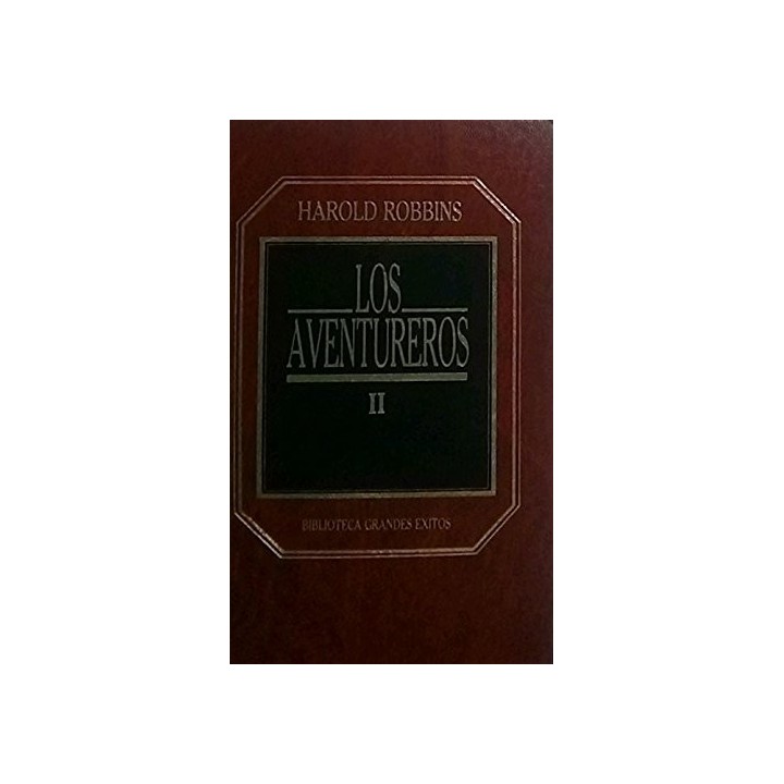 LOS AVENTUREROS (II).